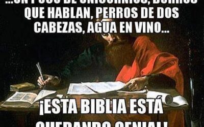 Un poco de unicornios, burros que hablan, perros de dos cabezas, agua en vino