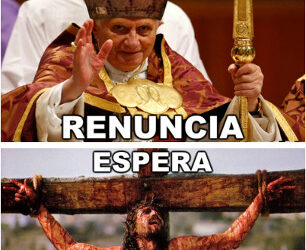 Elegido por dios. Renuncia