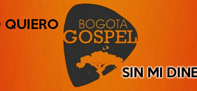 Las mentiras de Bogotá Gospel