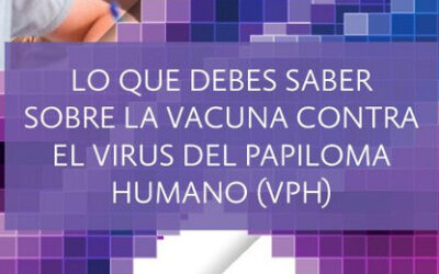 Cartilla sobre VPH #BeneficiosVacunaVPH