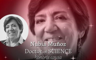 Nubia Muñoz: Doctor Honoris Causa en Ciencia